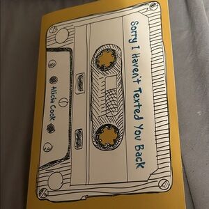 sorry I haven't texted you back Alicia Cook